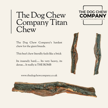 Load image into Gallery viewer, The Dog Chew Company Titan Chew - The Dog Chew Company
