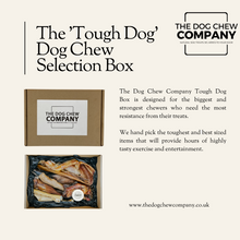 Load image into Gallery viewer, The &#39;Tough Dog&#39; Dog Chew Selection Box - The Dog Chew Company
